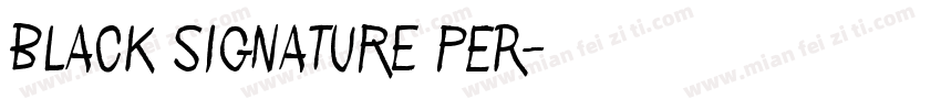 Black Signature PER字体转换